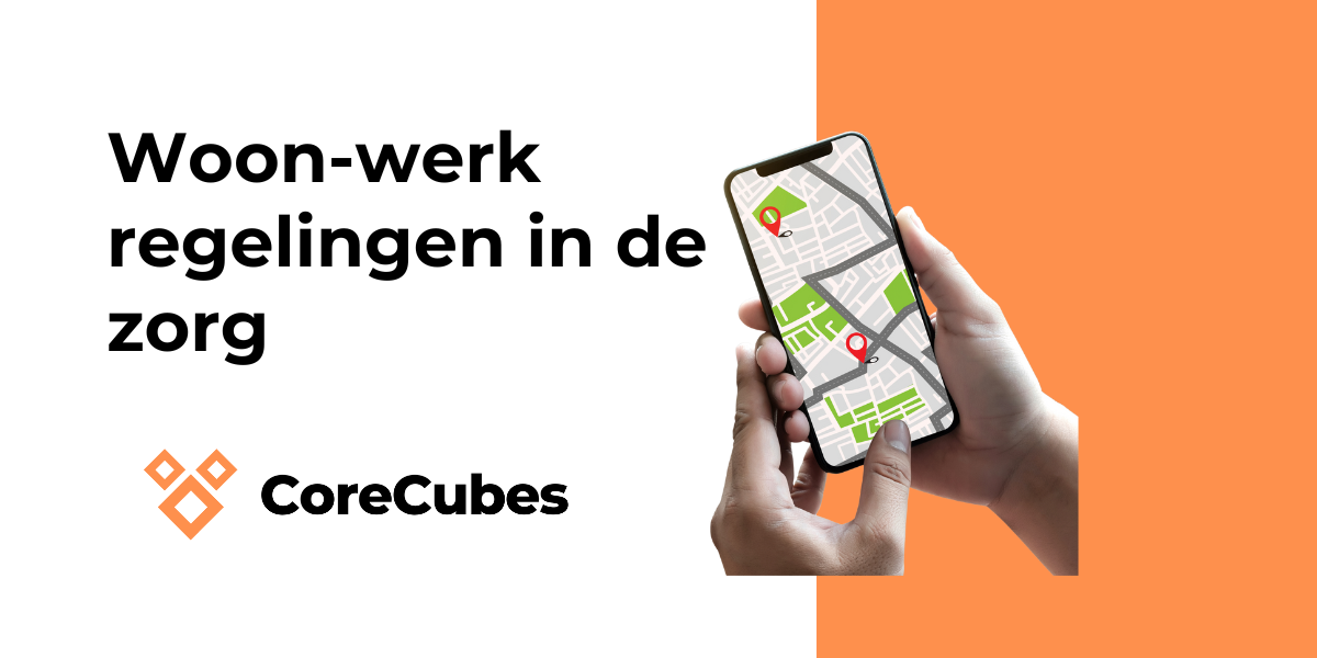 Woon-werk regelingen in de zorg